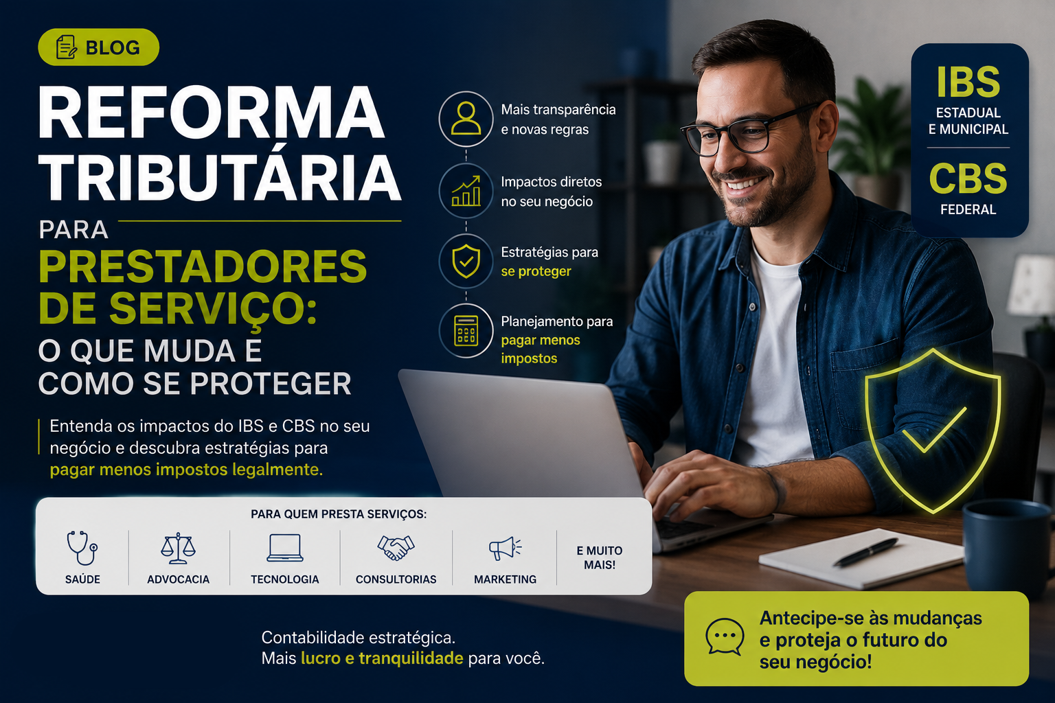 Reforma tributária para prestadores de serviço: o que muda e como se proteger