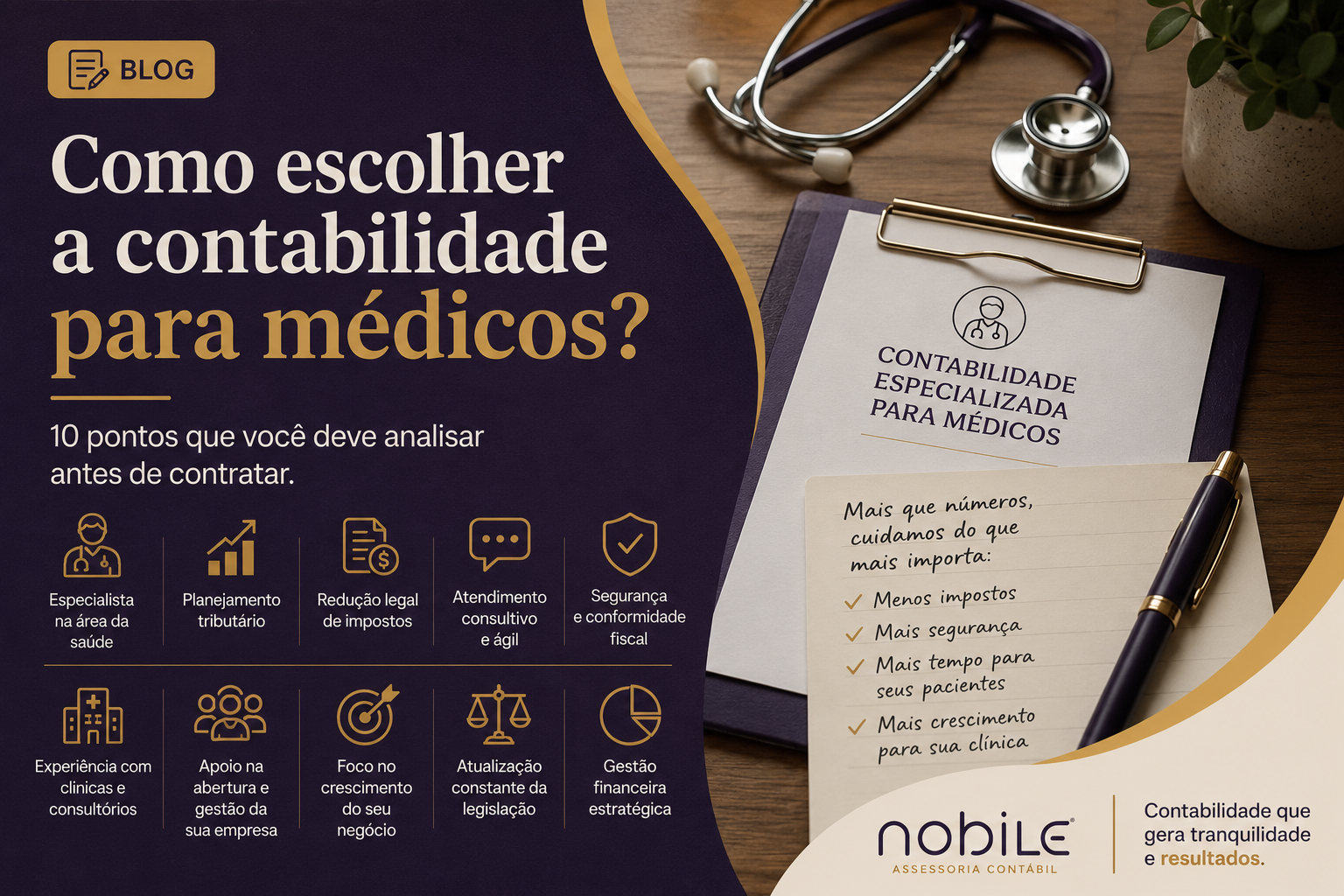 Como escolher uma contabilidade para médico? 10 pontos que você deve analisar antes de contratar