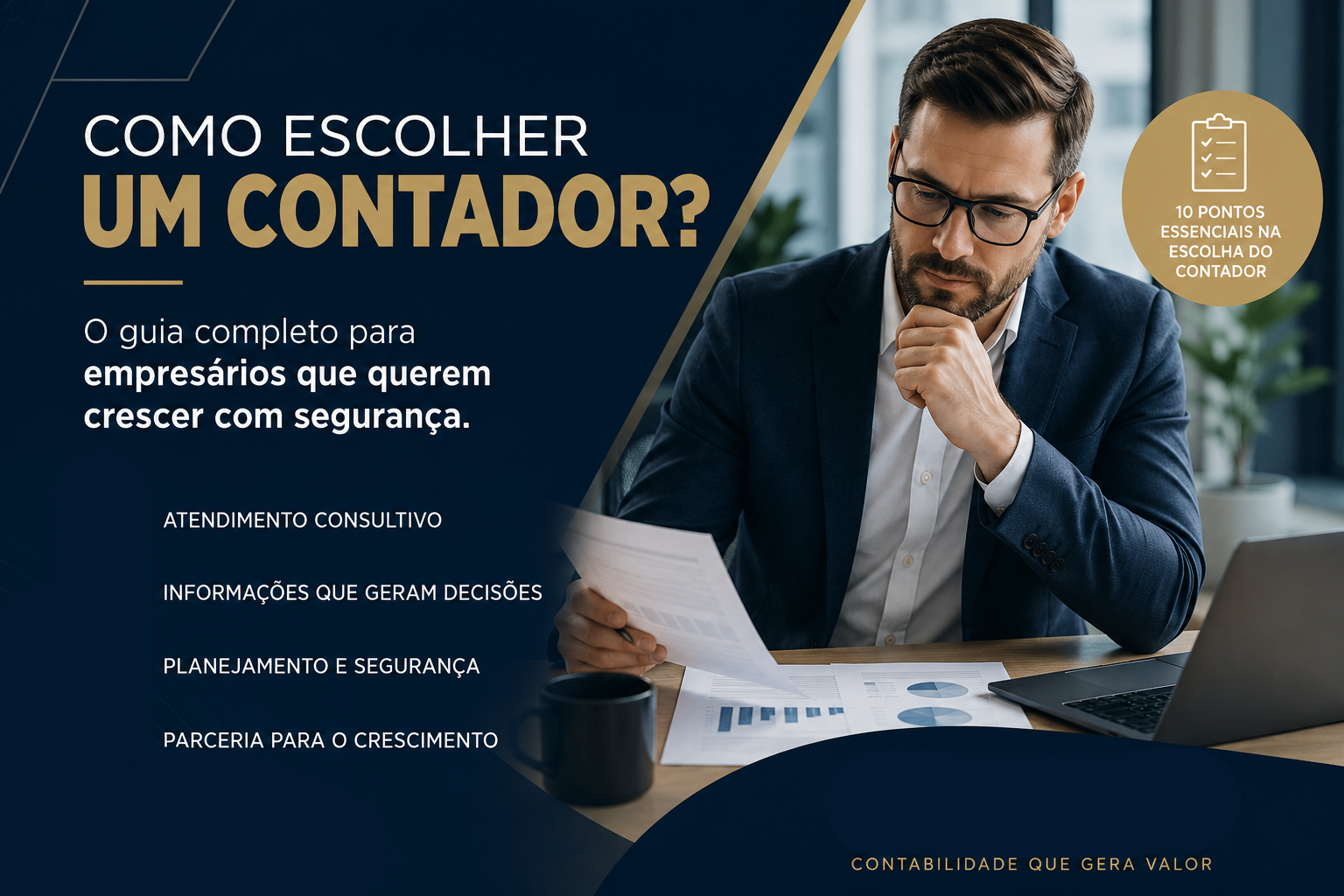 Como escolher um contador? O guia completo para empresários que querem crescer com segurança
